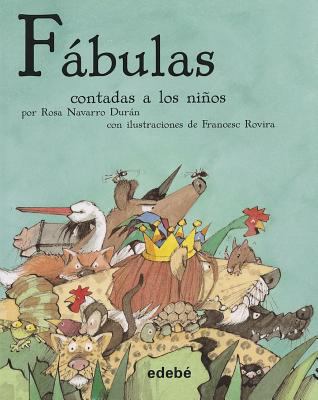 Fabulas Contadas a Los Ninos [Spanish] 8423696324 Book Cover