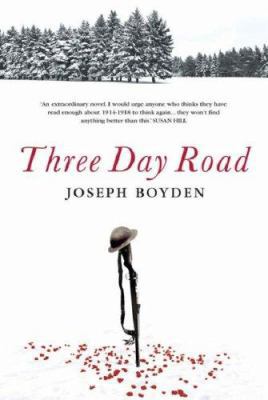 The Three Day Road 0297847929 Book Cover