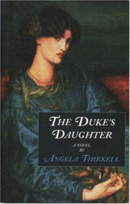 The Duke's Daughter: A Novel (Angela Thirkell B... 1559212144 Book Cover