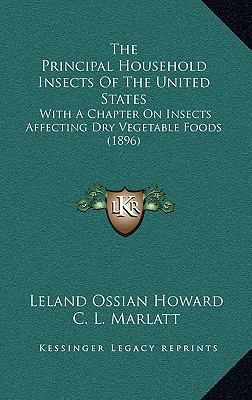 The Principal Household Insects Of The United S... 1167259866 Book Cover