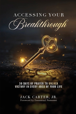 Accessing Your Breakthrough B0DK6CVN72 Book Cover