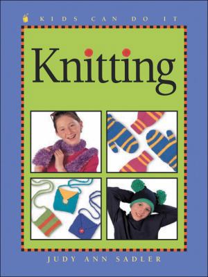 Knitting (Kids Can Do It) 1553370503 Book Cover