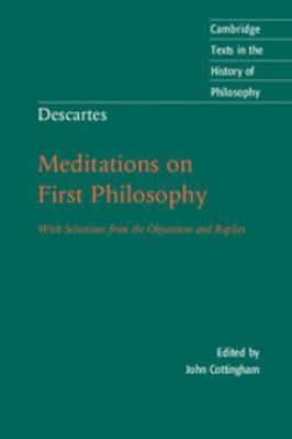 Descartes: Meditations on First Philosophy: Wit... 0521558182 Book Cover