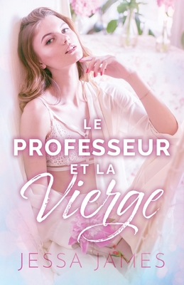 Le Professeur et la vierge: (Grands caractères) [French] 1795904895 Book Cover