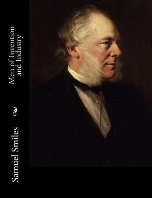 Men of Invention and Industry 1543291201 Book Cover