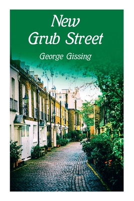 New Grub Street 8027343011 Book Cover