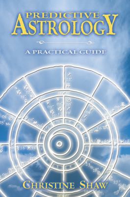 Predictive Astrology: A Practical Guide 0738700452 Book Cover