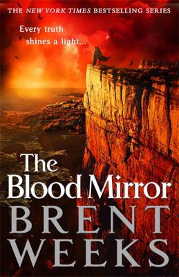 The Blood Mirror: Book Four of the Lightbringer... 0356504611 Book Cover