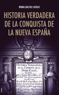 Historia verdadera de la conquista de la Nueva ... [Spanish] B08CJNJRDM Book Cover