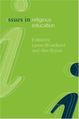Issues in Religious Education 0415262534 Book Cover