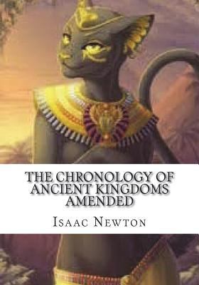 The Chronology of Ancient Kingdoms Amended 198679461X Book Cover