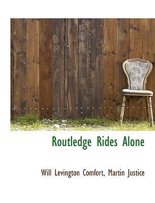Routledge Rides Alone 1116867672 Book Cover