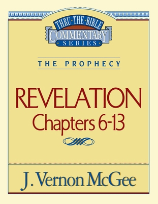 Thru the Bible Vol. 59: The Prophecy (Revelatio... 078520900X Book Cover