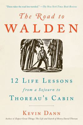 The Road to Walden: 12 Life Lessons from a Sojo... 0143132830 Book Cover