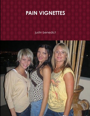 Pain Vignettes 1105036006 Book Cover