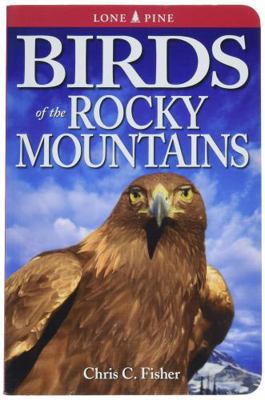 Birds of the Rocky Mountains 1774511398 Book Cover