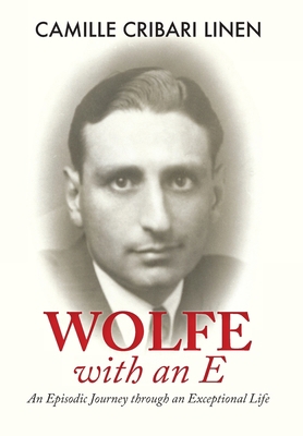 Wolfe with an E: An Episodic Journey through an... B0BFC7F2QZ Book Cover