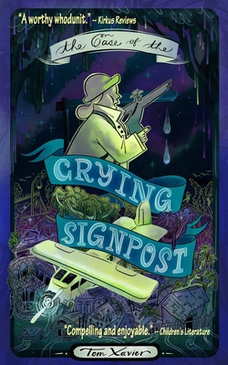 The Case of the Crying Signpost B0BYBCJQ3H Book Cover