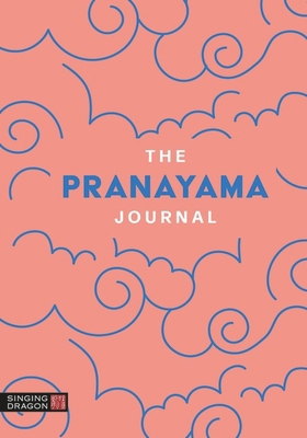 The Pranayama Journal 1805013238 Book Cover