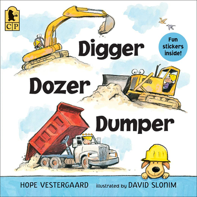 Digger, Dozer, Dumper 0606409017 Book Cover