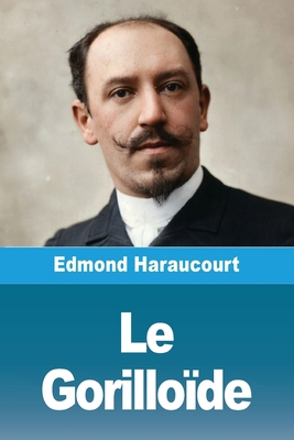Le Gorilloïde [French] 3690826071 Book Cover