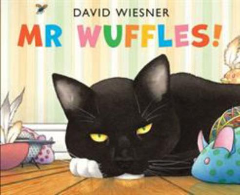 Mr Wuffles! 178344116X Book Cover