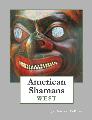 American Shamans West B08DSSCN99 Book Cover