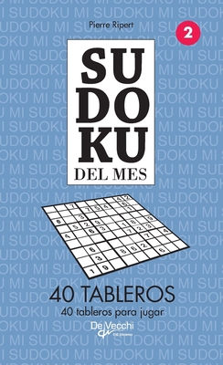Sudoku del mes 2 - 40 tableros [Spanish] 1639192719 Book Cover