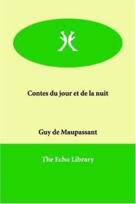 Contes du jour et de la nuit [French] 1846376157 Book Cover