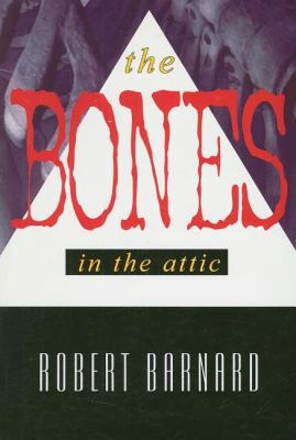 The Bones in the Attic [Large Print] 159058211X Book Cover