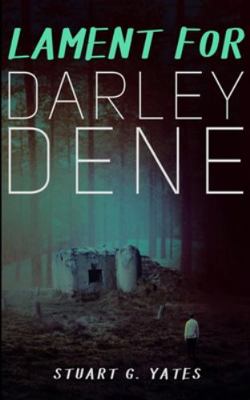 Lament For Darley Dene 1715593677 Book Cover