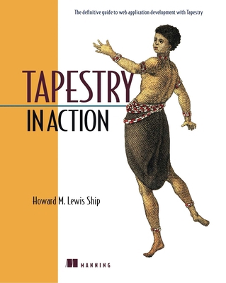 Tapestry in Action 1932394117 Book Cover