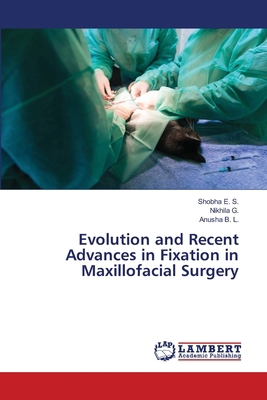 Evolution and Recent Advances in Fixation in Ma... 6207469089 Book Cover
