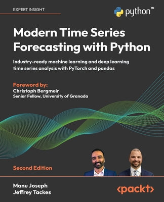 Modern Time Series Forecasting with Python - Se... B0D6G3SHD6 Book Cover