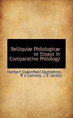 Relliqui Philologic or Essays in Comparative Ph... 1117566366 Book Cover