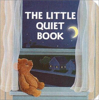 The Little Quiet Book (Chunky Books) 0394828992 Book Cover