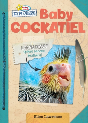 Baby Cockatiel 1649962231 Book Cover