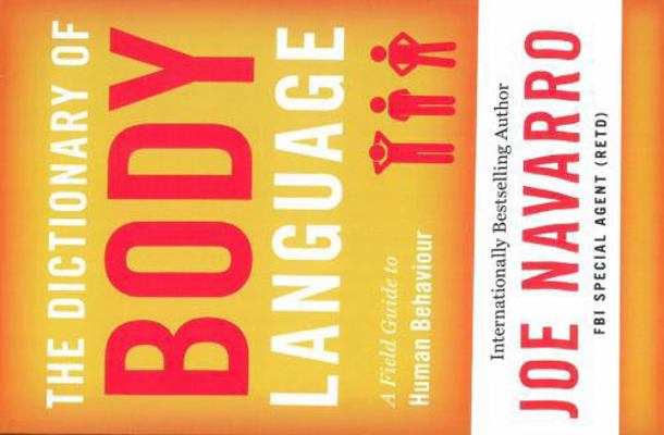 The Dictionary of Body Language 0008322015 Book Cover