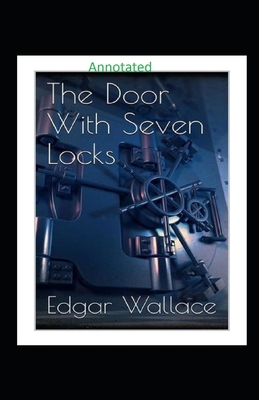 The Door with Seven Locks Classic Edition (Anno... B08JDTNB7V Book Cover