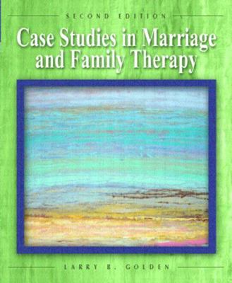 Case Studies in Marriage and Family Therapy 0130982172 Book Cover
