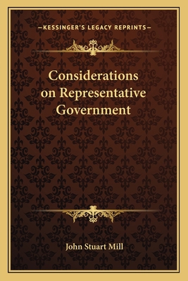 Considerations on Representative Government 1162634588 Book Cover