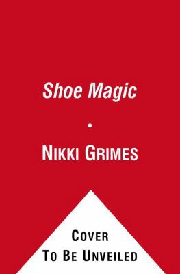 Shoe Magic 0689824807 Book Cover