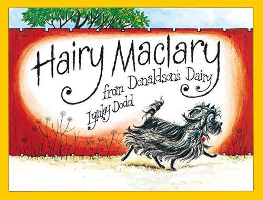 Hairy Maclary from Donaldson's Dairy 0440848032 Book Cover