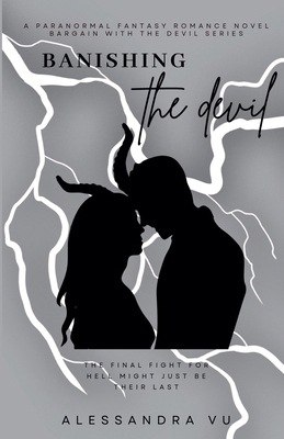 Banishing the Devil (Bargain with the Devil) B0HG3BWZYF Book Cover