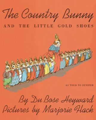 The Country Bunny and the Little Gold Shoes B00DQCERB2 Book Cover