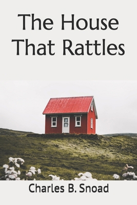 The House That Rattles B09GX9VV83 Book Cover