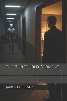 The Threshold Moment B0GTPXXP1Y Book Cover
