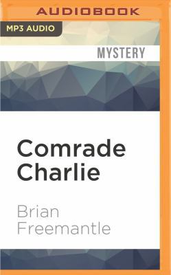 Comrade Charlie 1531803571 Book Cover