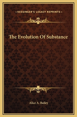 The Evolution Of Substance 116917633X Book Cover