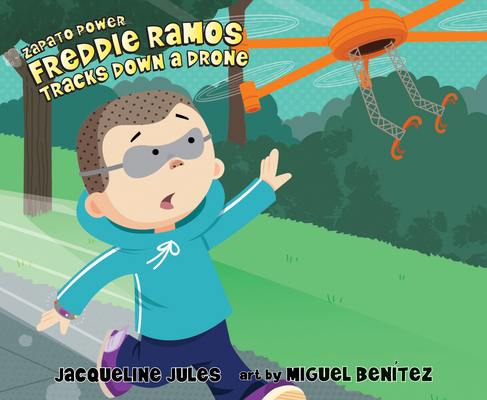 Freddie Ramos Tracks Down a Drone: Volume 9 1640917039 Book Cover